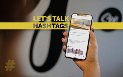 Let’s talk Hashtags