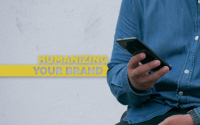 Humanizing your Brand